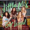 Ready to Get Weird with Little Mix